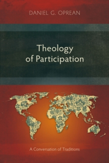 Theology of Participation : A Conversation of Traditions