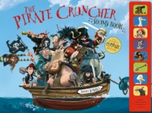 The Pirate-Cruncher (Sound Book), Hardback Book The Pirate-Cruncher (Sound Book), Hardback Book