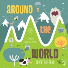 Trace the Trail: Around the World, Board book Book Trace the Trail: Around the World, Board book Book