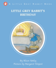 Little Grey Rabbit's Birthday, Hardback Book Little Grey Rabbit's Birthday, Hardback Book