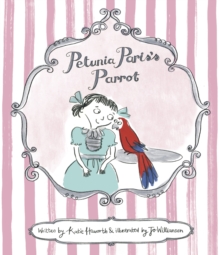 Petunia Paris's Parrot, Paperback Book Petunia Paris's Parrot, Paperback Book