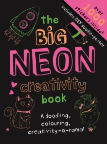 The Big Neon Creativity Book, Paperback Book The Big Neon Creativity Book, Paperback Book