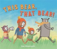 This Bear, That Bear, Paperback Book This Bear, That Bear, Paperback Book