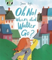 Oh No! Where Did Walter Go?, Paperback Book Oh No! Where Did Walter Go?, Paperback Book