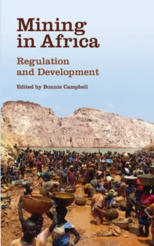 Mining in Africa : Regulation and Development