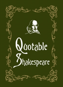 Quotable Shakespeare