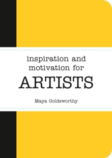 Inspiration and Motivation for Artists