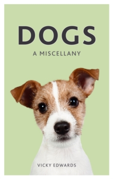 Dogs : A Miscellany