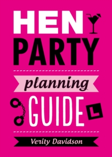 Hen Party Planning Guide