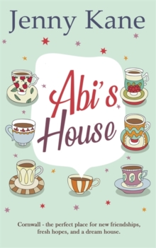 Abi's House : The Cornish Escape Series, Paperback / softback Book Abi's House : The Cornish Escape Series, Paperback / softback Book