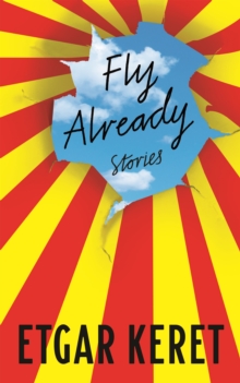Fly Already, Hardback Book Fly Already, Hardback Book