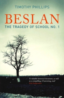 Beslan : The Tragedy Of School No. 1