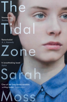 The Tidal Zone, Paperback / softback Book The Tidal Zone, Paperback / softback Book