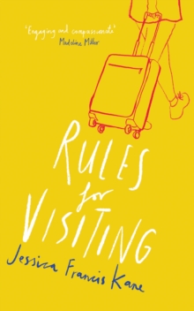 Rules for Visiting, Paperback / softback Book Rules for Visiting, Paperback / softback Book