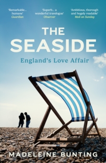 The Seaside : England's Love Affair