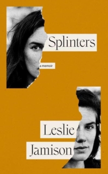 Splinters : A Memoir