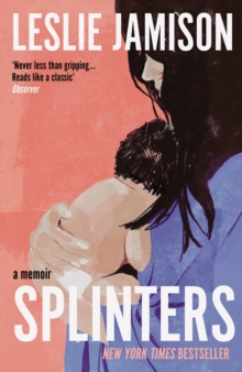 Splinters : A Memoir