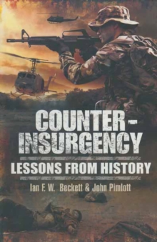 Counter Insurgency : Lessons from History