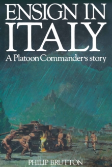 Ensign in Italy : A Platoon Commander's Story