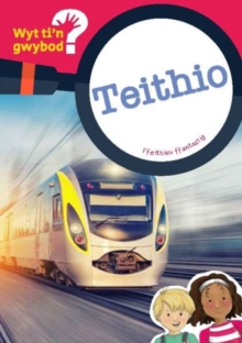 Cyfres Wyt Ti'n Gwybod?: Teithio, Paperback Book Cyfres Wyt Ti'n Gwybod?: Teithio, Paperback Book