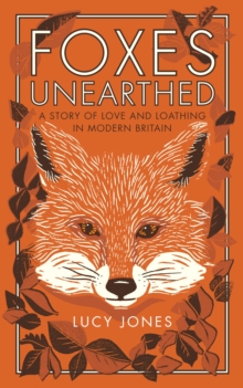 Foxes Unearthed