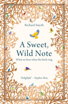 A Sweet, Wild Note