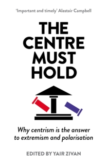 The Centre Must Hold