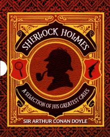 Sherlock Holmes a Selection of His, Hardback Book Sherlock Holmes a Selection of His, Hardback Book