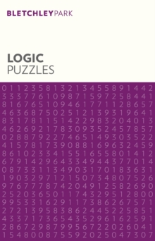 Bletchley Park Logic Puzzles, Paperback / softback Book Bletchley Park Logic Puzzles, Paperback / softback Book