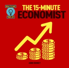The 15-Minute Economist, Paperback Book The 15-Minute Economist, Paperback Book