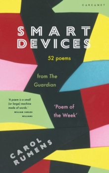 Smart Devices : 52 Poems from The Guardian 'Poem of the Week'