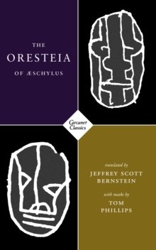 The Oresteia of Aeschylus