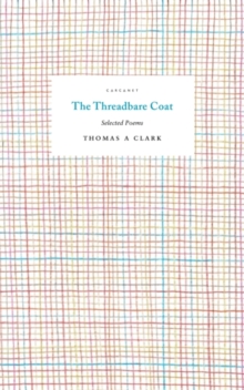 The Threadbare Coat : Selected Poems