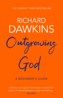 Outgrowing God : A Beginners Guide