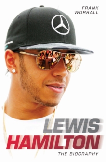 Lewis Hamilton : The Biography, Paperback Book Lewis Hamilton : The Biography, Paperback Book