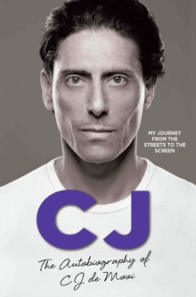 CJ - The Autobiography of CJ de Mooi