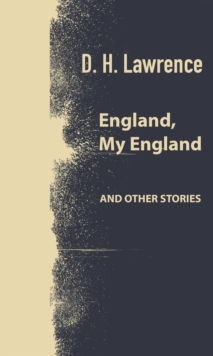 England, My England and other stories