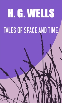 Tales of Space and Time