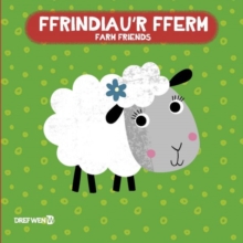 Llyfr Bath: Ffrindiau'r Fferm / Farm Friends : Farm Bath Book