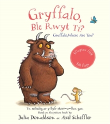 Gryffalo, Ble Rwyt Ti? / Grufflalo, Where Are You? : Grufflalo, Where Are You?