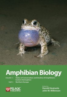 Amphibian Biology, Volume 11, Part 5 : Status of Conservation and Decline of Amphibians: Eastern Hemisphere: Northern Europe