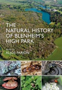 The Natural History of Blenheims High Park