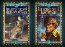 Perfect Partners: the Hound of the Baskervilles & the Adventures of Sherlock Holmes, Hardback Book Perfect Partners: the Hound of the Baskervilles & the Adventures of Sherlock Holmes, Hardback Book