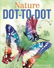 Nature Dot-to-Dot, Paperback / softback Book Nature Dot-to-Dot, Paperback / softback Book