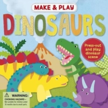 Make & Play Dinosaurs, Paperback Book Make & Play Dinosaurs, Paperback Book