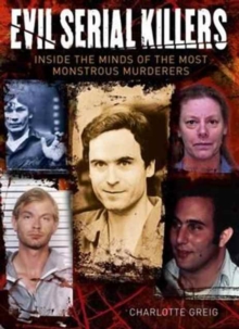 Evil Serial Killers, Hardback Book Evil Serial Killers, Hardback Book