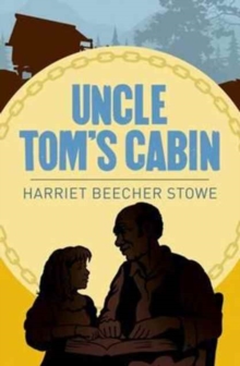 Uncle Tom's Cabin, Paperback Book Uncle Tom's Cabin, Paperback Book