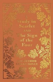 A Study in Scarlet & the Sign of the Four, Hardback Book A Study in Scarlet & the Sign of the Four, Hardback Book