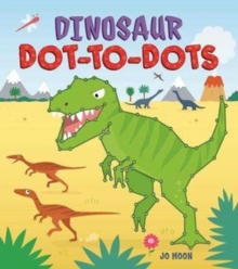 Dinosaur Dot-to-Dots, Paperback Book Dinosaur Dot-to-Dots, Paperback Book