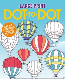 Large Print Dot-to-Dot, Paperback / softback Book Large Print Dot-to-Dot, Paperback / softback Book
